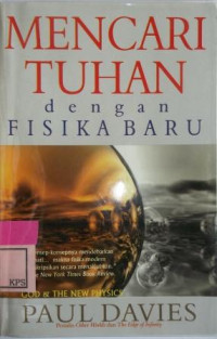 GOD AND THE NEW PHYSICS:MENCARI TUHAN DENGAN FISIKA BARU