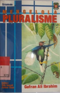 MENGELOLA PLURALISME