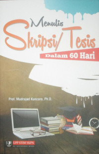 MENULIS SKRIPSI/TESIS : DALAM 60 HARI