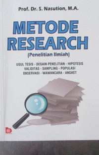 METODE RESEARCH (PENELITIAN ILMIAH)