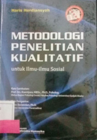 METODOLOGI PENELITIAN KUALITATIF:  UNTUK ILMU-ILMU SOSIAL