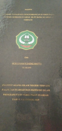 ANALISIS MANAJEMEN PENGEMBANGAN SUMBER DAYA MANUSIA BERBASIS SYARIAH DI PT BANK MUAMALAH TERNATE