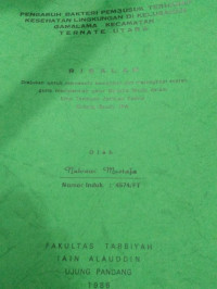 PENGARUH BAKTERI PEMBUSUK TERHADAP KESEHATAN LINGKUNGAN DI KELURAHAN KECAMATAN TERNATE UTARA