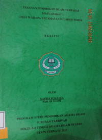 PERANAN PENDIDIKAN ISLAM TERHADAP MASYARAKAT DESA WAISEPA KEC. SULABESI TIMUR