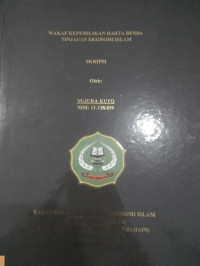 WAKAF KEPEMILIKAN HARTA BENDA TINJAUAN EKONOMI ISLAM