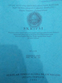 STUDI TENTANG SISTEM GADAI PADA KANTOR PERUM PEGADAIAN CABANG TERNATE