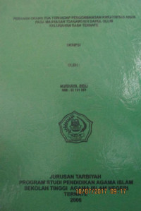 PERANAN ORANG TUA TERHADAP PENGAMBANGAN KREATIVITAS ANAK PADA MADRASAH TSANAWIYAH DARUL ALUM KELURAHAN SASA TERNATE