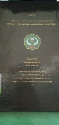 PENERAPAN AKAD NIKAH WADI'AH PADA PRODUK TABUNGAN (STUDI KASUS DI PT. BANK BPRS BAHARI BERKESAN KOTA TERNATE)