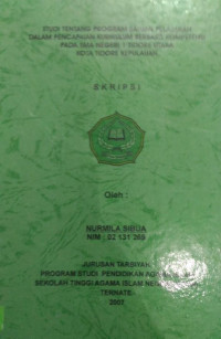 STUDI TENTANG PROGRAM SATUAN PELAJARAN DALAM PENCAPAIAN KURIKULUM BERBASIS KOMPETENSI PADA SMA NEGERI 1 TIDORE UTARA KOTA TIDORE KEPULAUAN