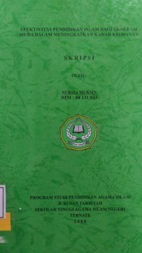 AFAKTIFITAS PENDIDIKAN ISLAM BAGI GENERASI MUDA DALAM MENINGKATKAN KADAR KEIMANAN