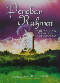 PENEBAR RAHMAT: MUHAMMAD MENURUT MUHAMMAD