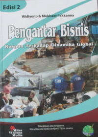 PENGANTAR BISNIS Respon Terhadap Dinamika Global