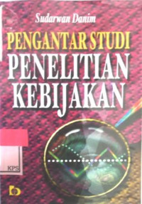 PENGANTAR STUDI PENELITIAN KEBIJAKAN