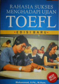 RAHASIA SUKSES MENGHADAPI UJIAN TOEFL