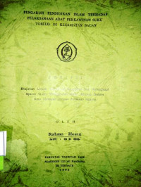 PENGARUH PENDIDIKAN ISLAM TERHADAP PELAKSANAAN ADAT PERKAWINAN SUKU TOBELO DI KECAMATAN BACAN