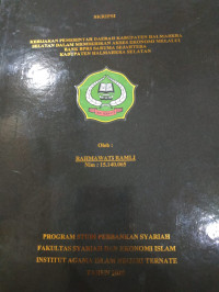 KEBIJAKAN PEMERINTAH DAERAH KABUPATEN HALMAHERA SELATAN DALAM MEMBERIKAN AKSES EKONOMI MELALUI BANK BPRS SARUMA SEJAHTERA KABUPATEN HALMAHERA SELATAN