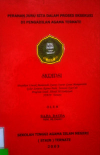 PERANAN JURU SITA DALAM PROSES EKSEKUSI DI PENGADILAN AGAMA TERNATE