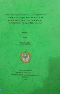 IMPLEMENTASI MODEL PEMBELAJARAN SQ3R UNTUK MENINGKATKAN HASIL BELAJAR SISWA PADA MANUSIA DI SMP NEGERI 4 OBI HALMAHERA SELATAN