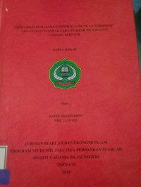 PENGARUH PEMASARAN PRODUK TABUNGAN TERHADAP LOYALITAS NASABAH PADA PT. BANK MUAMALAT CABANG TERNATE