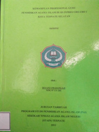 KEMAMPUAN PROFESIONALISME GURU PENDIDIKAN AGAMA DI SD INPRES UBO-UBO 1 KOTA TERNATE SELATAN