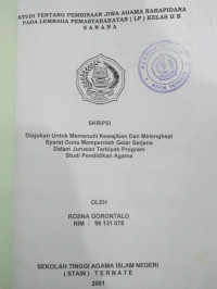 STUDI TENTANG PEMBINAAN JIWA AGAMA NARAPIDANA PADA LEMBAGA PEMASYARAKATAN (LP) KELAS II B SANAN