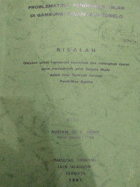 PROBLEMATIKA PENDIDIKAN ISLAM DI GAMSUNGI KECAMATAN TOBELO