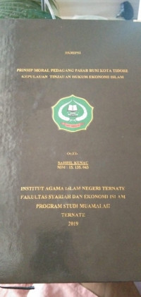 PRINSIP MORAL PEDAGANG PASAR RUM KOTA TIDORE KEPULAUAN TINJAUAN HUKUM EKONOMI ISLAM