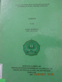 EVALUASI TERHADAP PENYELENGGARAAN PENDIDIKAN DI MTS NEGERI TERNATE