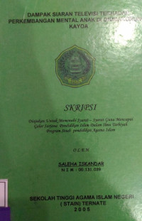 DAMPAK SIARAN TELEVISI TERHADAP PERKEMBANGAN MENTAL ANAK DI ORIMUKURANGA KAYOA