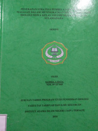 PENERAPAN STRATEGI PEMBELAJARAN BERBASIS MASALAH DALAM MENUNGKATKAN MOTIVASI BELAJAR BIOLOGI SISWA KELAS VIII SMP MUHAMADIYAH SULAMADAHA