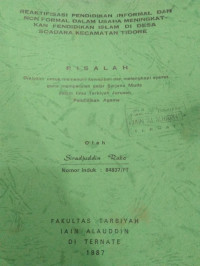 REAKTIFITASI PENDIDIKAN INFORMAL DAN NON FORMAL DALAM MENINGKATKAN USAHA MENINGKATKAN PENDIDIKAN ISLAM DI DESA SOADARA KECAMATAN TIDORE