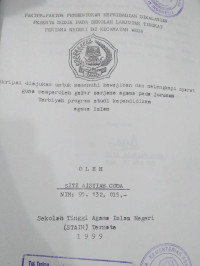 FAKTOR-FAKTOR PEMBENTUKAN KEPRIBADIAN DIKALANGAN PESERTA DIDIK PADA SEKOLAH LANJUTAN TINGKAT PERTAMA NEGERI DI KECAMATAN WEDA