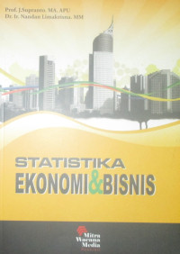 STATISTIKA EKONOMI DAN BISNIS