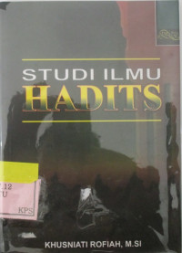 STUDI ILMU HADITS