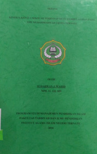 KINERJA KEPALA SEKOLAH TERHADAP MUTU PEMBELAJARAN PADA SMP MUHAMMADIYAH KOTA TERNATE