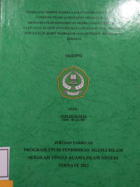 PENERAPAN MODEL PEMBELAJARAN KOPERATIF  TIPE STAD (STUDENT TEAMS ACHIVEMENT DIVISION ) DALAM MENING KATKAN KEMAMPUAN MEMBACA DAN MEMAHAMI AYAT- AYAT AL-QUR'AN PADA MATA PELAJARAN QUR'AN-HADITS SISWA KELAS XI IPS MADRASA ALIYAH NEGERI MODEL KOTA TERNATE