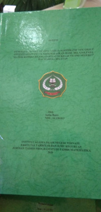 PENERAPAN MODEL PEMBELAJARAN KOOPERATIF TIPE GROUP INVESTOGATION UNTUK MENINGKATKAN HASIL BELAJAR PADA MATERI KONSEP BILANGAN BULAT DI KELAS VII SMP NEGERO 17 HALMAHERA SELATAN.