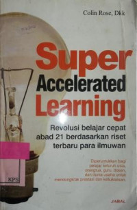 SUPER ACCELERATED LEARNING