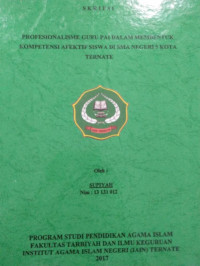 PROFESIONALISME GURU PAI DALAM MEMBENTUK KOMPETENSI EFEKTIF SISWA DI SMA NEGERI 5 KOTA TERNATE