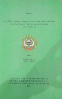 PENERAPAN SANKSI TERHADAP PELANGGARAN KEDISIPLINAN DAN DAMPAKNYA PADA SISWA SMP NEGRI 3 KOTA TERNATE