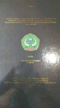 MANFAAT PRODUK TABUNGAN ASURANSI SYARIAH MANULIFE ZAFIRAH PROTEKSI SEJATERA TERHADAP NASABAH (PADA BANK MUAMALAT KANTOR CABANG PEMBANTU TIDORE KEPULAUAN)