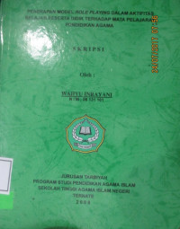 PENERAPAN MODEL ROLE PLAYING DALAM AKTIFITAS BELAJAR MENGAJAR TERHADAP MATA PELAJARAN PENDIDIKAN AGAMA