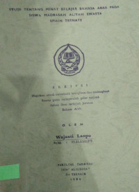 STUDI TENTANG MINAT BELAJAR BAHASA ARAB PADA SISWA MADRASAH ALIYAH SWASTA SP IAIN TERNATE