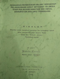 PENGARUH PENDIDIKAN ISLAM TERHADAP PELAKSANAAN ADAT ISTIADAT DI DESA DIAN PULAU KECAMATAN KEI KECIL KABUPATEN MALUKU TENGGARA