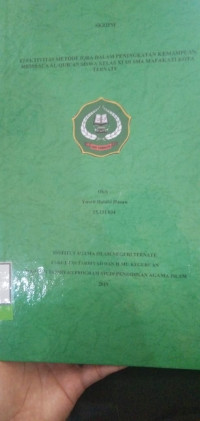 EFEKTIVITAS METODE DALAM MENINGKATKAN KEMAMPUAN MEMBACA AL-QURAN SISWA KELAS XI DI SMA MAFAKATI KOTA TERNATE