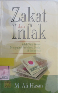 ZAKAT DAN INFAK: SALAH SATU SOLUSI MENGATASI PROBLEMA SOSIAL DI INDONESIA